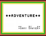 ADVENTURE - (BY GARY SAWYER)