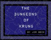 THE DUNGEONS OF KRUNG - (BY JIM BECK)