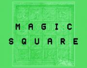 MAGIC SQUARE - (BY SCOTT VINCENT)