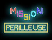 MISSION PERILLEUSE - (BY GALLOIS YANNICK & CO.)