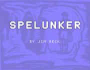 SPELUNKER - ADVENTURE GAME - (BY JIM BECK)