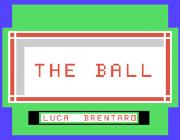 THE BALL - (BY LUCA BRENTARO)