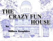 THE CRAZY FUN HOUSE - THE GAME