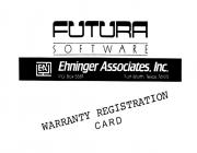 WARRANTY REGISTRATION CARD - FUTURA SOFTWARE -