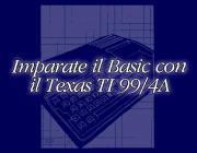 IMPARATE IL BASIC CON IL TEXAS TI-99/4A