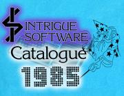 INTRIGUE SOFTWARE - CATALOG 1985 (3RD EDITION)