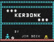 KERBONK - (BY JIM BECK)