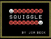 SQUIGGLE - (BY JIM BECK)